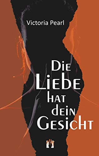 Die Liebe hat dein Gesicht: Erotischer Liebesroman