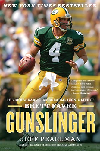 Gunslinger: The Remarkable, Improbable, Iconic Life of Brett Favre von Mariner