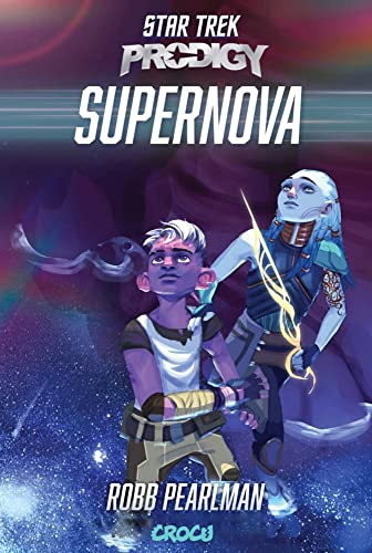 Star Trek – Prodigy: Supernova