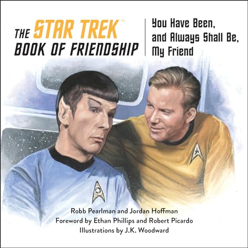 The Star Trek Book of Friendship: You Have Been, and Always Shall Be, My Friend von PENGUIN USA