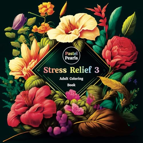 Stress Relief 3: Adult Coloring Book Featuring Architecture, Fashion, Fantasy & Science Fiction, Food, Flowers & Landscapes Stress Relief 3: Adult Coloring Book Featuring Architecture, Fashion, Fantasy & Science Fiction, Food, Flowers & Landscapes von Independently published