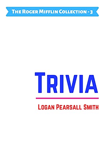 Trivia (The Roger Mifflin Collection, Band 3)