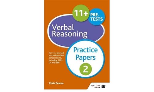 11+ Verbal Reasoning Practice Papers 2: For 11+, pre-test and independent school exams including CEM, GL and ISEB