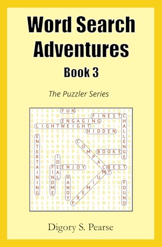Word Search Adventures Book 3: The Puzzler Series - Word Search Puzzles for Adults and Kids - 5.25” x 8” - Home and Travel Size - Variety of Puzzle Topics von 74PTZ Books