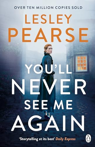 You'll Never See Me Again: ‘Storytelling at its best' – DAILY EXPRESS von Penguin