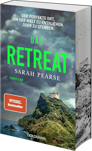 Das Retreat: Thriller. - Mit farbigem Buchschnitt in limitierter Auflage. - Von der Autorin des Bestsellers »Das Sanatorium« (Ein Fall für Elin Warner, Band 2) von Goldmann Verlag