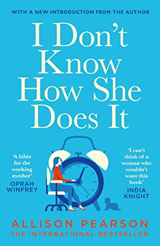 I Don't Know How She Does It: A Comedy about Failure, a Tragedy about Success