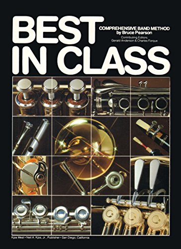Best in Class 1 (Clarinet): Comprehensive Band Method