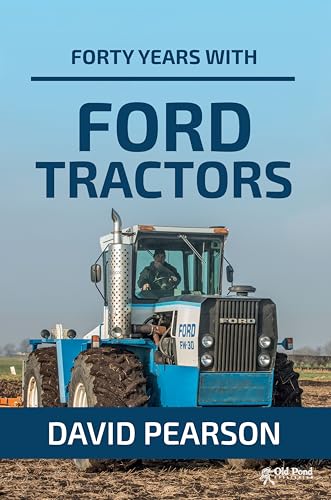 Forty Years with Ford Tractors