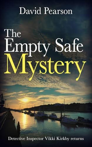 THE EMPTY SAFE MYSTERY: Detective Inspector Vikki Kirkby returns (The Wexford Homicides, Band 2) von The Book Folks