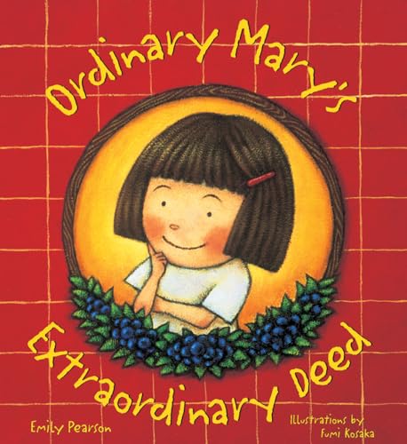 Ordinary Mary's Extraordinary Deed