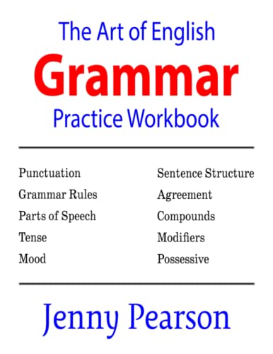 The Art of English Grammar Practice Workbook von Kivett Publishing