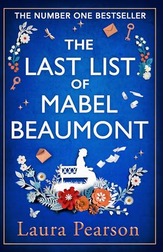 The Last List of Mabel Beaumont: THE NUMBER ONE BESTSELLER von Boldwood Books Ltd