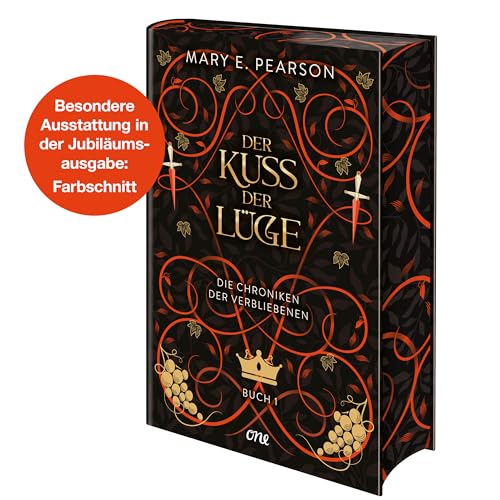 Der Kuss der Lüge: Der erste Band des New-York-Times-Bestsellers Die Chroniken der Verbliebenen als Collector's Edition (Farbschnitt in Erstauflage). Band 1