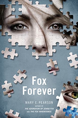 Fox Forever: The Jenna Fox Chronicles von Square Fish