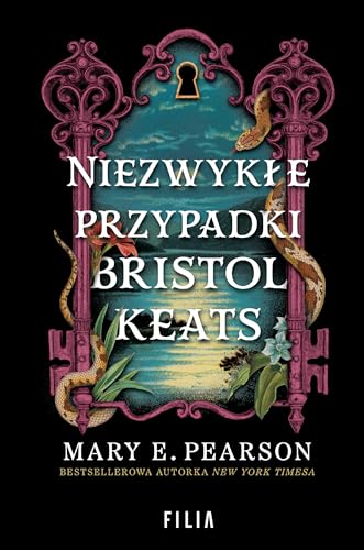 Niezwykłe przypadki Bristol Keats von Filia