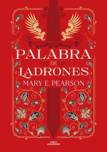 Palabra de ladrones (Baile de ladrones 2) (Sin límites, Band 2) von ALFAGUARA IJ