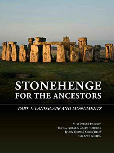 Stonehenge for the Ancestors: Part 1: Landscape and Monuments (The Stonehenge Riverside Project, Band 1) von Sidestone Press