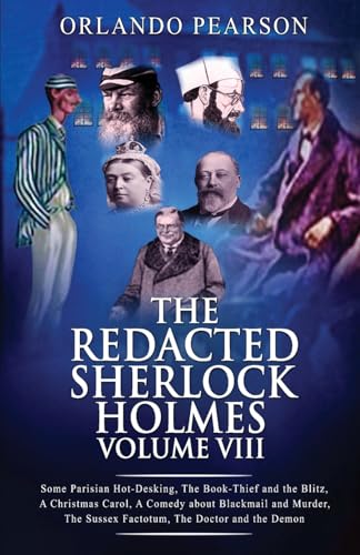 Redacted Sherlock Holmes Volume VIII Redacted Sherlock Holmes Volume VIII von MX Publishing