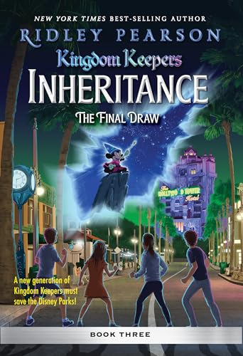 Kingdom Keepers: Inheritance: The Final Draw: Kingdom Keepers Inheritance Book 3 Kingdom Keepers: Inheritance: The Final Draw: Kingdom Keepers Inheritance Book 3 von Disney Hyperion