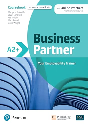 Business Partner A2+ Coursebook & eBook with MyEnglishLab & Digital Resources Business Partner A2+ Coursebook & eBook with MyEnglishLab & Digital Resources