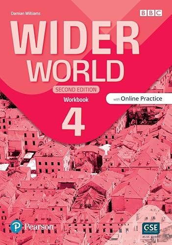 Wider World 2e 4 Workbook with Online Practice and app Wider World 2e 4 Workbook with Online Practice and app