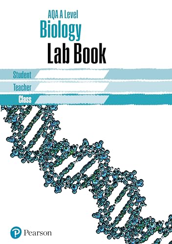 AQA A level Biology Lab Book: Lab Book (AQA A level Science (2015)) von Pearson Education