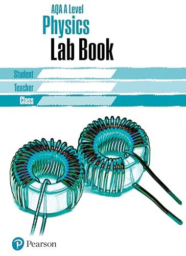 AQA A level Physics Lab Book: Lab Book (AQA A level Science (2015)) von Pearson Education