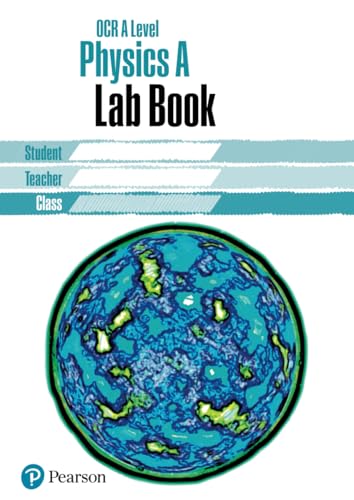 OCR AS/Alevel Physics Lab Book: Lab Book (OCR GCE Physics A)