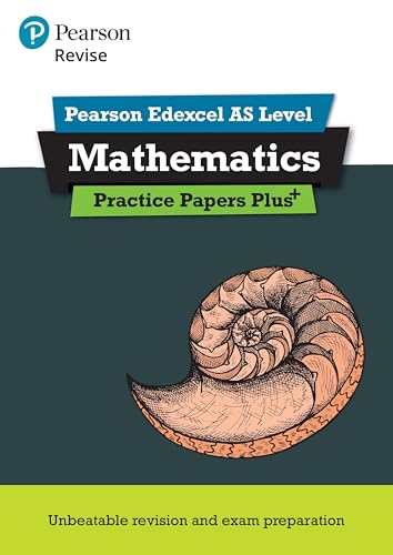 Revise Edexcel AS Mathematics Practice Papers Plus: for the 2017 qualifications (Pearson Revise)
