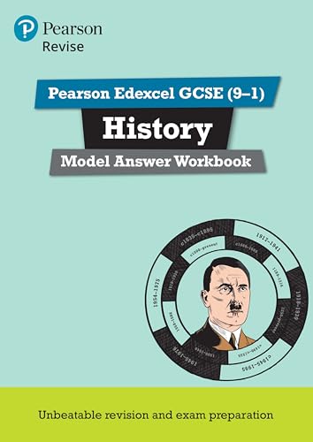 Revise Edexcel GCSE (9–1) History Model Answer Workbook: for home learning, 2022 and 2023 assessments and exams (Revise Edexcel GCSE History 16)