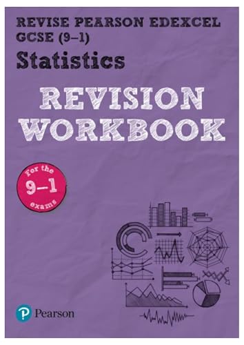 Revise Edexcel GCSE Statistics Revision Workbook - for 2025, 2026 exams: for the 2017 qualifications (Pearson Revise) von Pearson Education