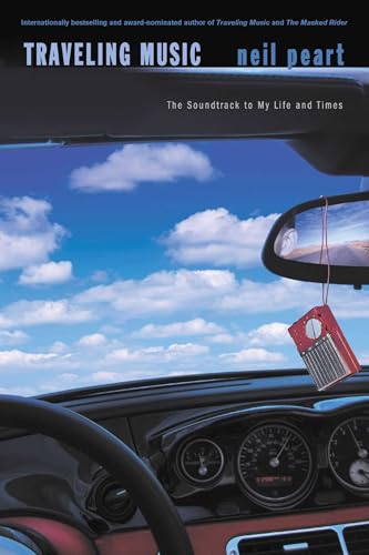 Traveling Music: The Soundtrack to My Life and Times von ECW Press