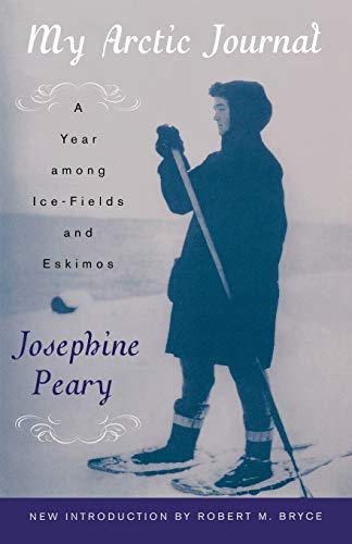 My Arctic Journal: A Year among Ice-Fields and Eskimos von Cooper Square Press