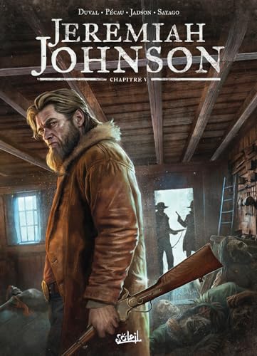 Jeremiah Johnson Chapitre 5 von SOLEIL