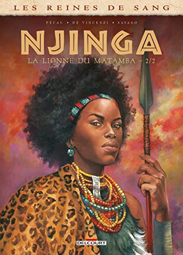 Les Reines de sang - Njinga, la lionne du Matamba T02: Tome 2