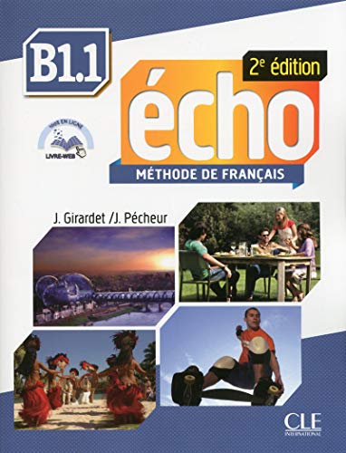 Echo B1.1 Student Book & Portfolio & MP3 [With MP3]: Livre de l'eleve + CD-mp3 + Livre-web B1.1
