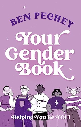 Your Gender Book: Helping You Be You! von Jessica Kingsley Publishers