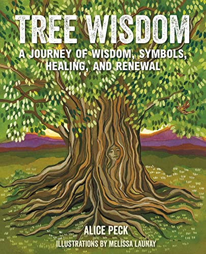 Tree Wisdom: A Journey of Wisdom, Symbols, Healing, and Renewal von Ryland Peters & Small