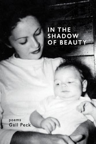 In the Shadow of Beauty von Finishing Line Press
