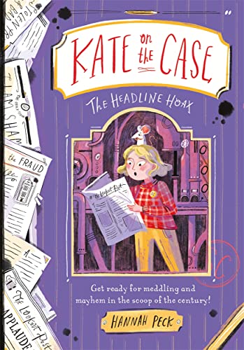 The Headline Hoax: Volume 3 (Kate on the Case, 3)
