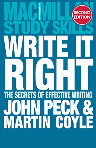 Write it Right: The Secrets of Effective Writing (Macmillan Study Skills)