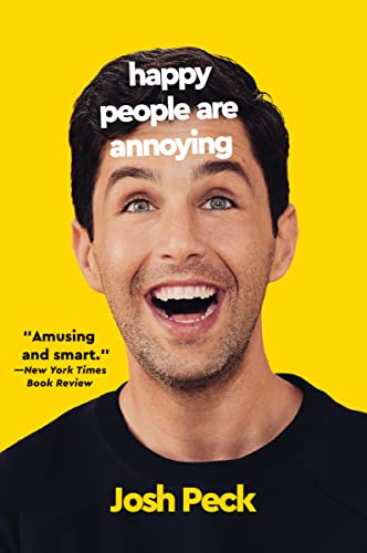 Happy People Are Annoying von HarperOne