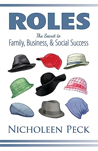 Roles: The Secret to Family, Business, and Social Success von Silver Torch Press