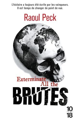 Exterminate all the brutes von 10 X 18