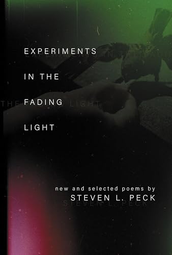 Experiments in the Fading Light von Signature Books