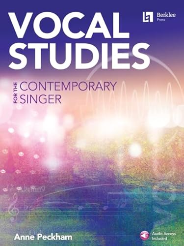 Vocal Studies for the Contemporary Singer: Includes Downloadable Audio