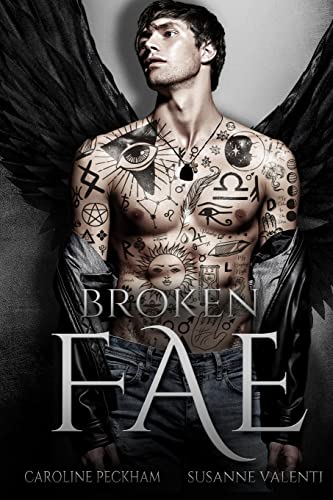 Broken Fae (Ruthless Boys of the Zodiac, Band 4) von Nielsen