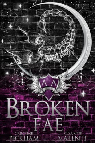 Broken Fae (Ruthless Boys of the Zodiac, Band 4) von Nielsen