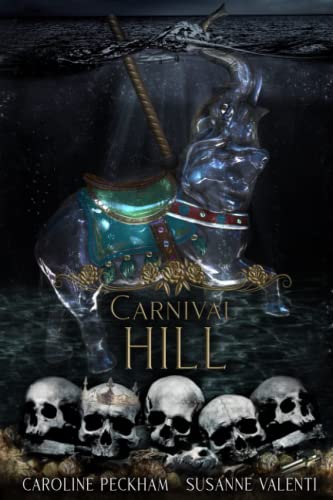 Carnival Hill (The Harlequin Crew, Band 3)